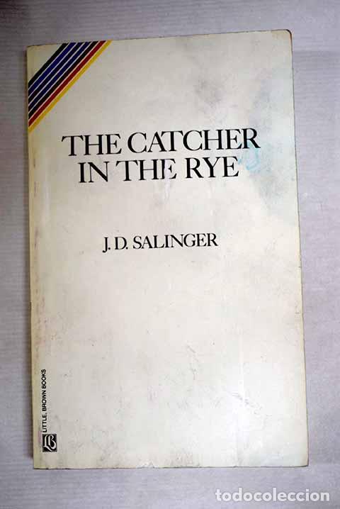 Livres: The Catcher in the Rye.- Salinger, J. D.