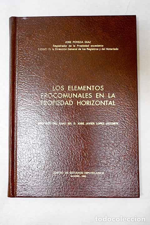 Libros: Los elementos procomunales en la propiedad horizontal.- Poveda D&iacute;az, Jos&eacute;