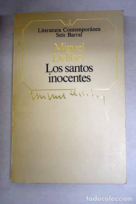 Libros: Los santos inocentes.- Delibes, Miguel