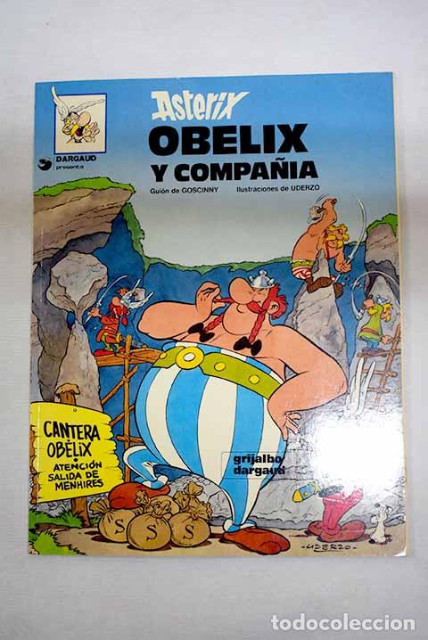 Livres: Ob&eacute;lix y compa&ntilde;&iacute;a: Goscinny, Ren&eacute;.- Goscinny, Ren&eacute;