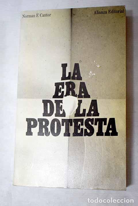 books: La era de la protesta: oposici&oacute;n y rebeld&iacute;a en el siglo XX.- Cantor, Norman F.
