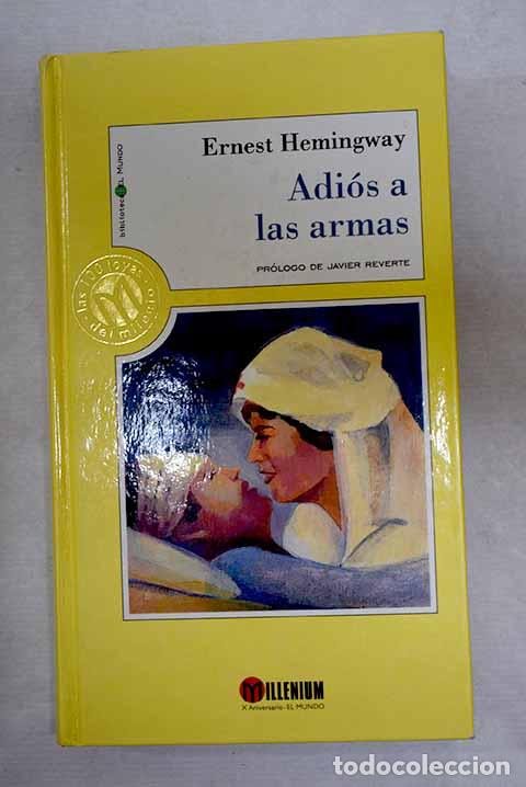 books: Adi&oacute;s a las armas: Hemingway, Ernest.- Hemingway, Ernest