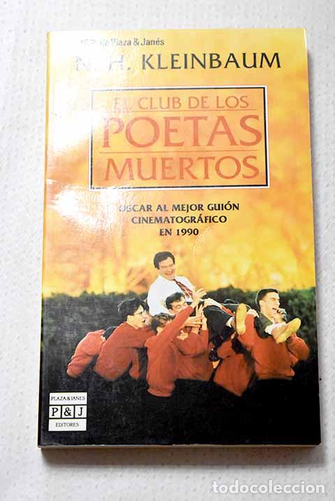 books: El club de los poetas muertos.- Kleinbaum, N. H.