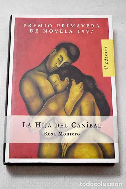 books: La hija del can&iacute;bal: Montero, Rosa.- Montero, Rosa