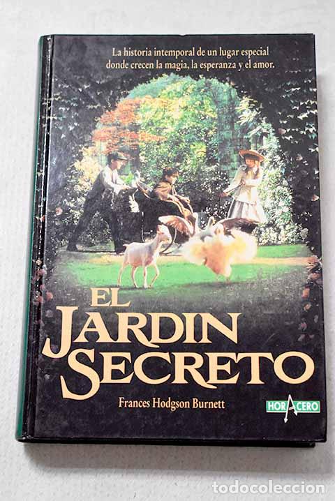books: El jard&iacute;n secreto: Burnett, Frances Hodgson.- Burnett, Frances Hodgson