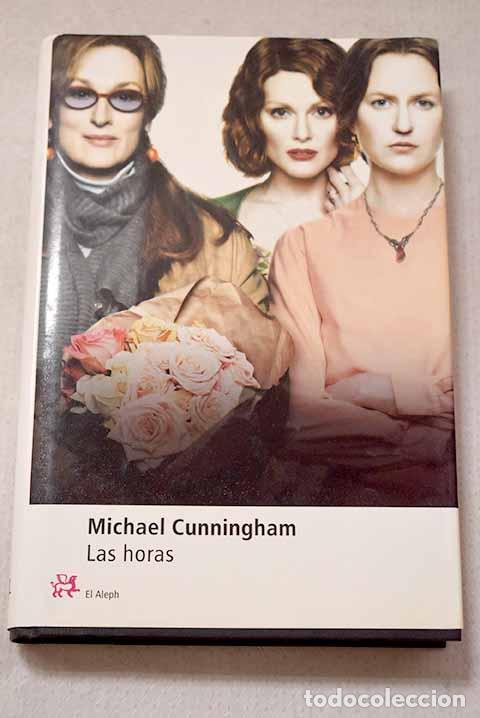 books: Las horas: Cunningham, Michael.- Cunningham, Michael