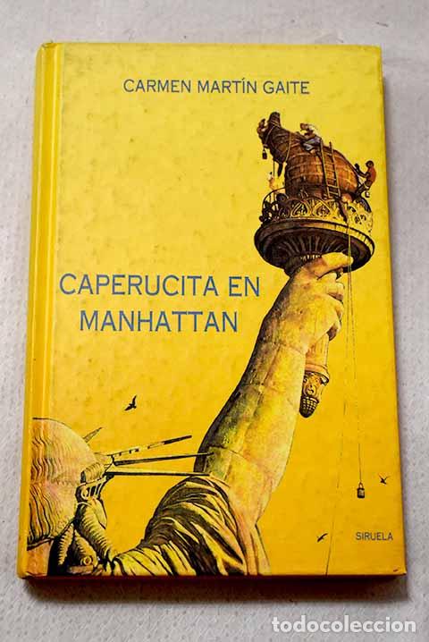 Libros: Caperucita en Manhattan.- Mart&iacute;n Gaite, Carmen