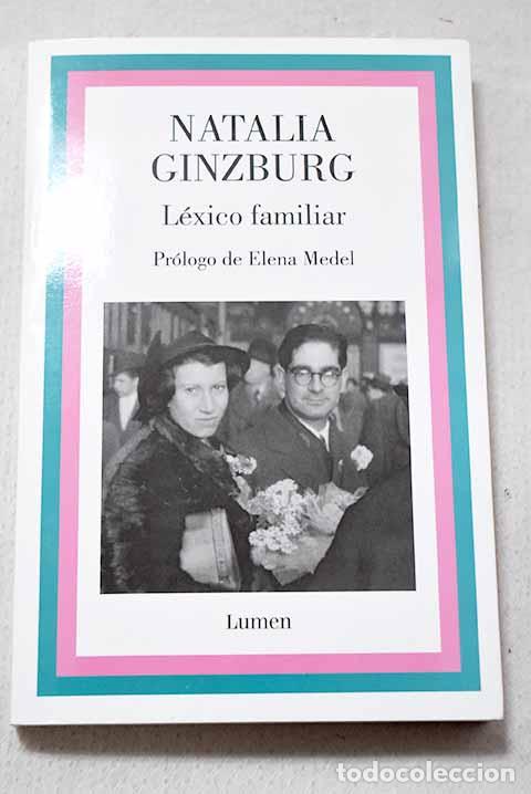Libros: L&eacute;xico familiar: Ginzburg, Natalia.- Ginzburg, Natalia