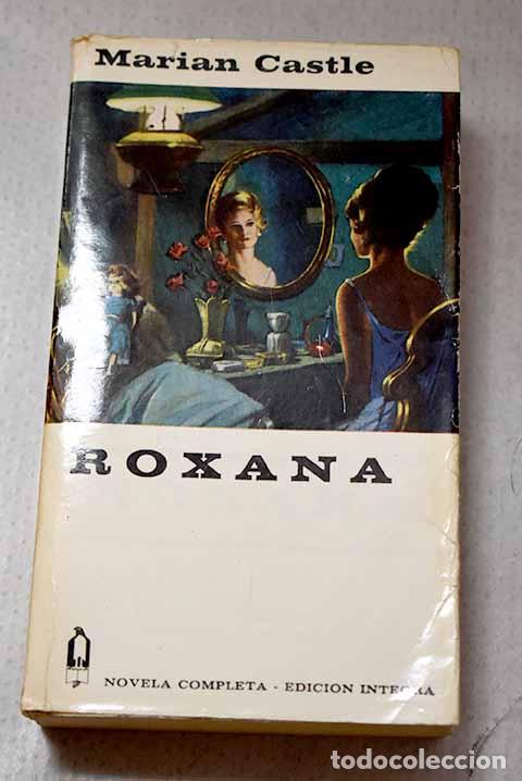 Livres: Roxana: Castle, Marian.- Castle, Marian