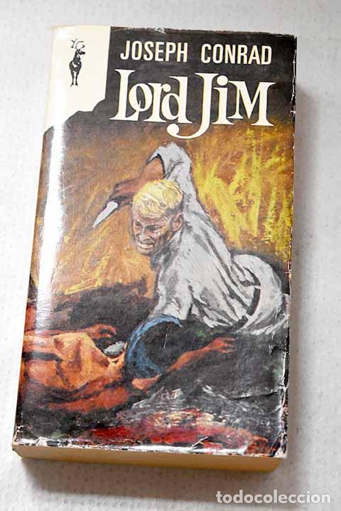 Livres: Lord Jim: Conrad, Joseph.- Conrad, Joseph