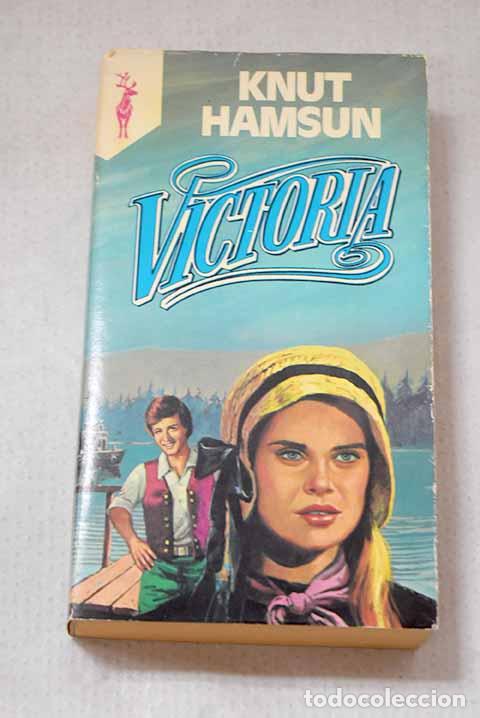 Libri di seconda mano: Victoria: Hamsun, Knut.- Hamsun, Knut