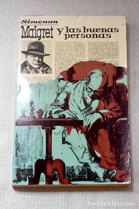 Libri di seconda mano: Maigret y las buenas personas.- Simenon, Georges