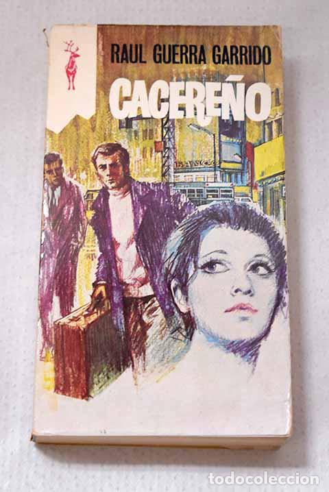 Libri di seconda mano: Cacere&ntilde;o: Guerra Garrido, Ra&uacute;l.- Guerra Garrido, Ra&uacute;l