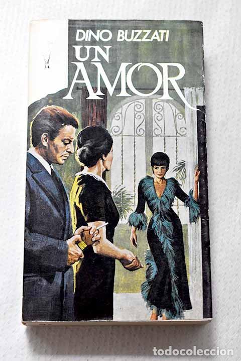 Libros: Un amor: Buzzati, Dino.- Buzzati, Dino