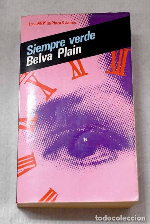 Libros: Siempre verde: Plain, Belva.- Plain, Belva