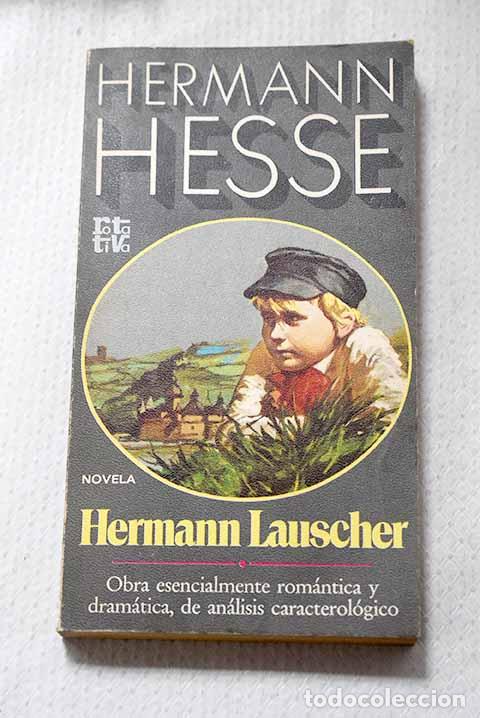 Libros: Hermann Lauscher: Hesse, Hermann.- Hesse, Hermann