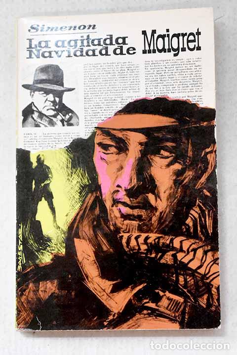 Libros: La agitada Navidad de Maigret.- Simenon, Georges