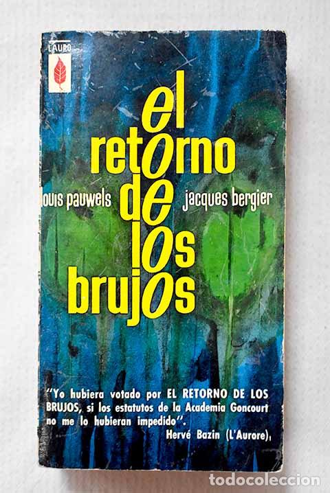 Libros: El retorno de los brujos: introduci&oacute;n al realismo fant&aacute;stico.- Pauwels, Louis