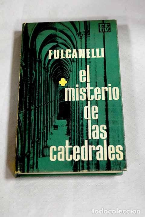 Libros: El misterio de las catedrales.- Fulcanelli
