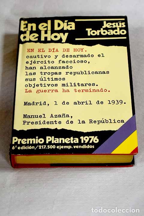 Libros: En el d&iacute;a de hoy: Torbado, Jes&uacute;s.- Torbado, Jes&uacute;s