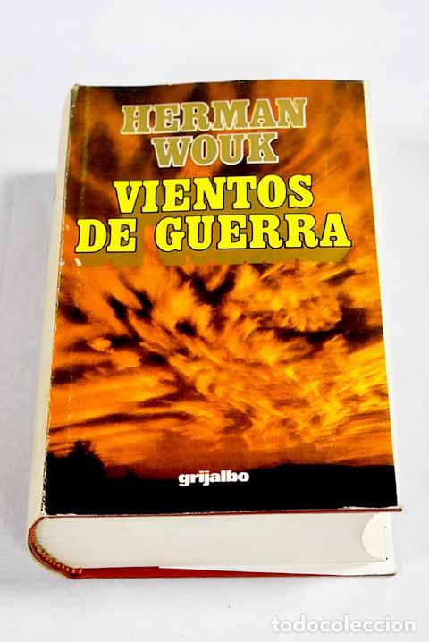 Libros: Vientos de guerra: Wouk, Herman.- Wouk, Herman