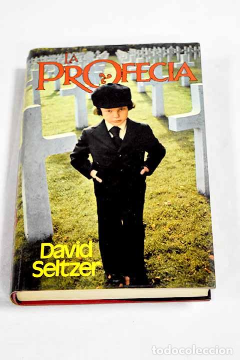 Libros: La profec&iacute;a: Seltzer, David.- Seltzer, David