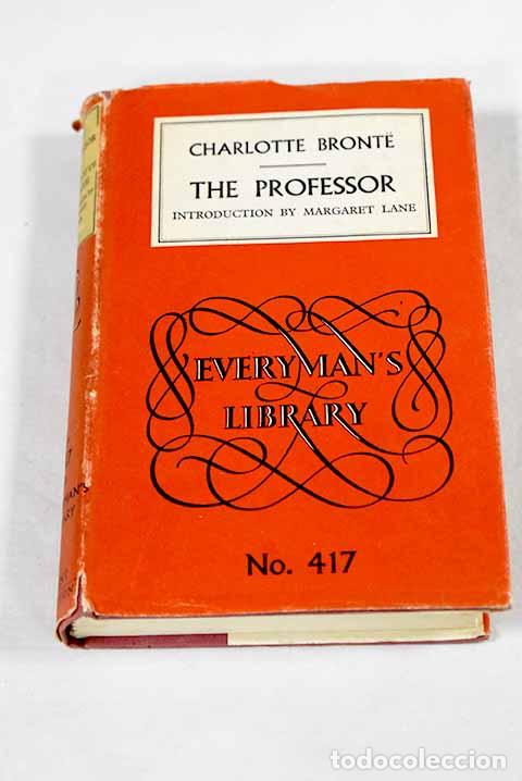 Libros: The professor: Bronte, Charlotte.- Bronte, Charlotte