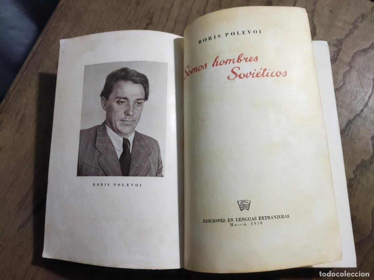 Libros: SOMOS HOMBRES SOVIETICOS - POLEVOI, BORIS - Foto 2