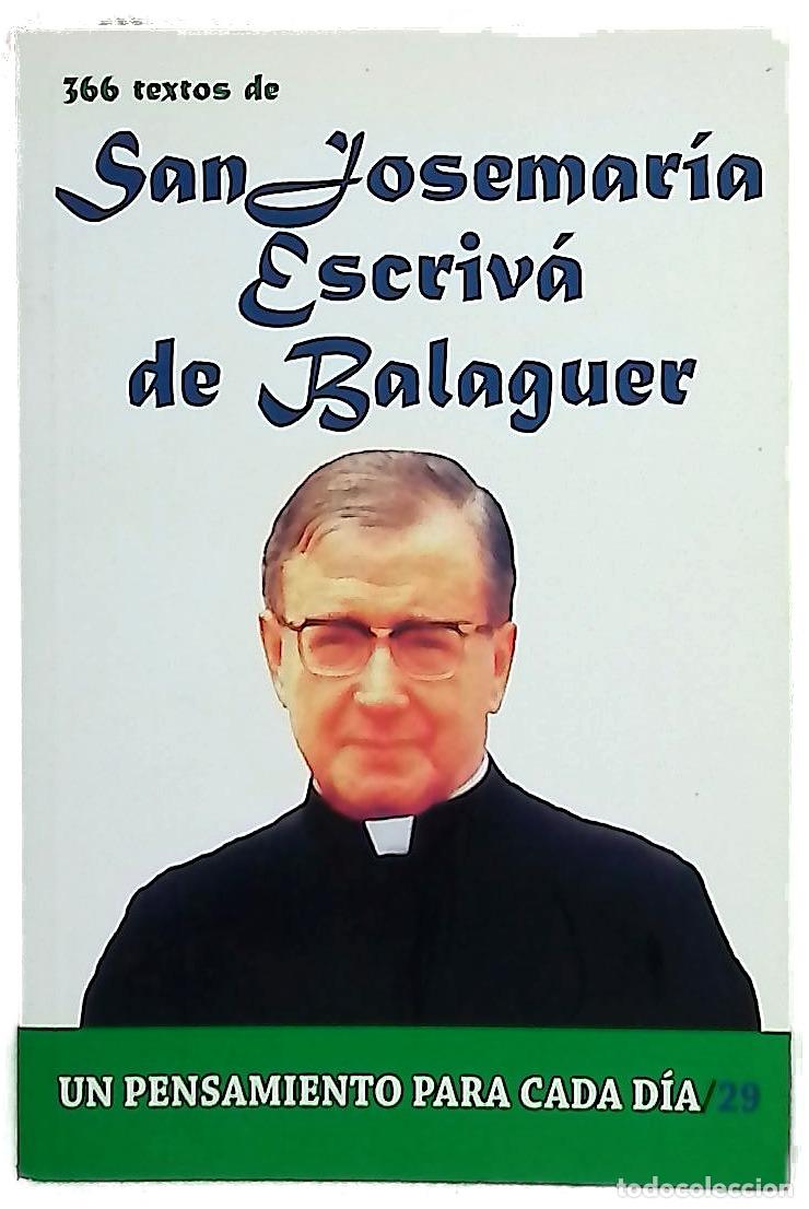 Libri di seconda mano: 366 textos de San Josemar&iacute;a Escriv&aacute; de Balaguer