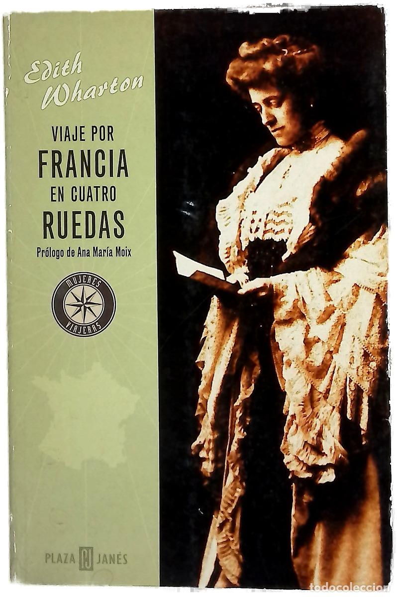 Libri di seconda mano: Viaje por Francia en cuatro ruedas