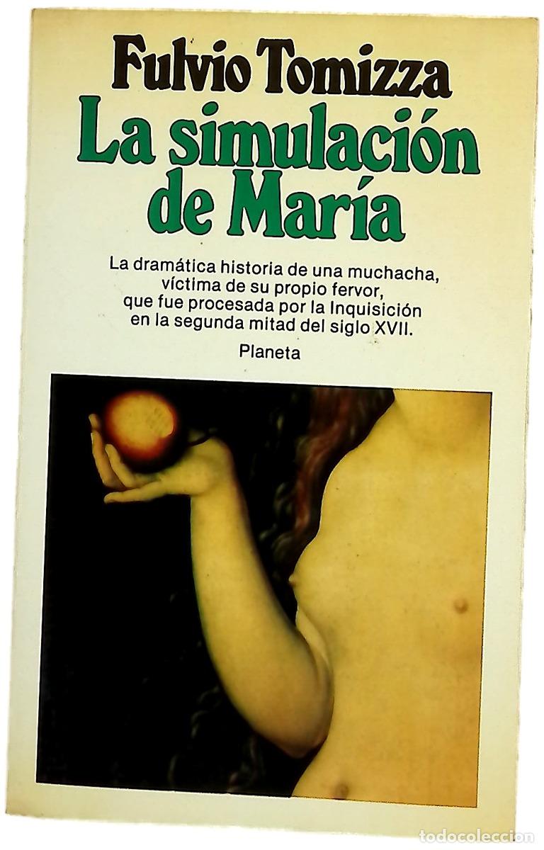 Libros: La simulaci&oacute;n de Mar&iacute;a novela