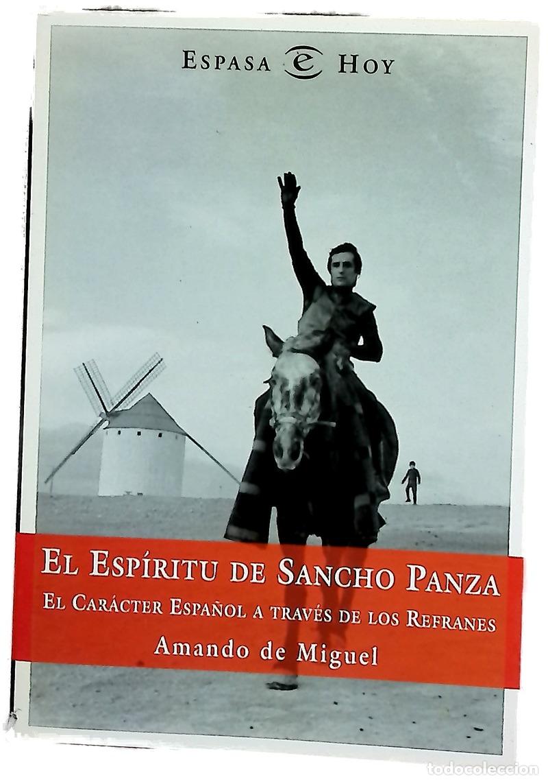 Libros: El esp&iacute;ritu de Sancho Panza el car&aacute;cter espa&ntilde;ol a trav&eacute;s de los refranes