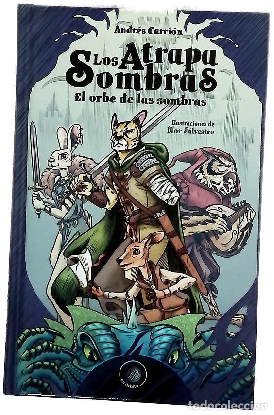 Livros em segunda m&atilde;o: Los atrapa sombras : el orbe de las sombras