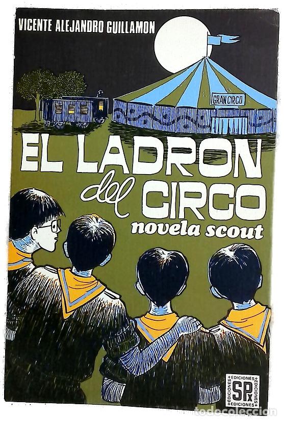 Livros em segunda m&atilde;o: El ladr&oacute;n del circo - Alejandro Guillam&oacute;n, Vicente
