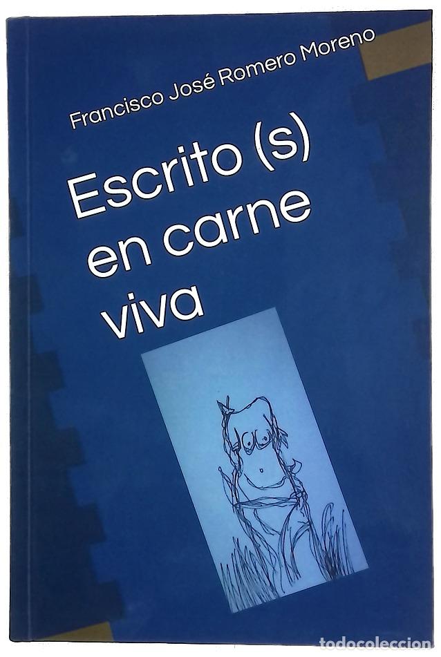 B&uuml;cher: Escrito (s) en Carne Viva