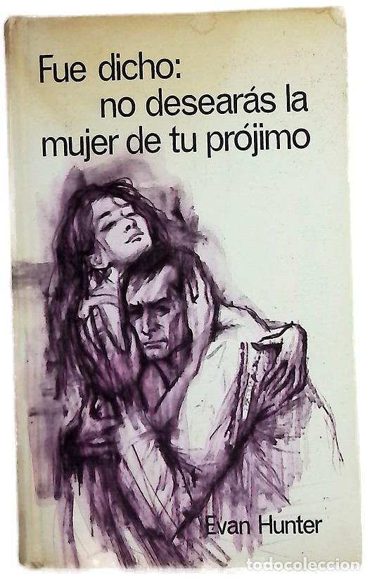 B&uuml;cher: Fue dicho: no desear&aacute;s la mujer de tu pr&oacute;jimo