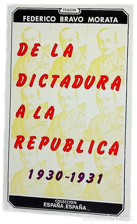 B&uuml;cher: De la Dictadura a la República, (1930 a 1931)