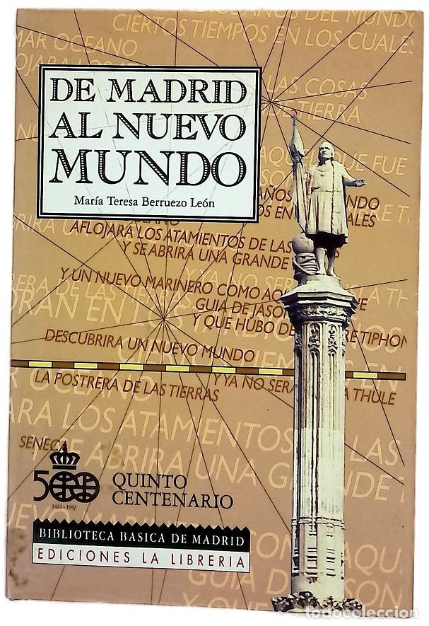 B&uuml;cher: De Madrid al Nuevo Mundo - Berruezo Le&oacute;n, Mar&iacute;a Teresa