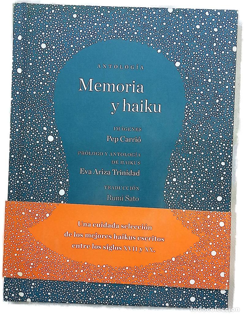 B&uuml;cher: Memoria y haiku - Carri&oacute;, Pep; Ariza Trinidad, Eva; Satō, Rumi; Matsuo, Basho