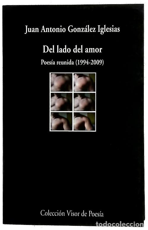 B&uuml;cher: Del lado del amor poes&iacute;a reunida (1994-2009)