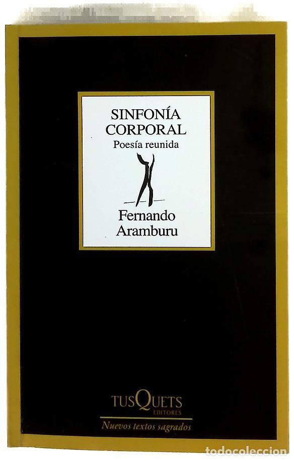 B&uuml;cher: Sinfon&iacute;a corporal : poes&iacute;a completa (1977-2005)