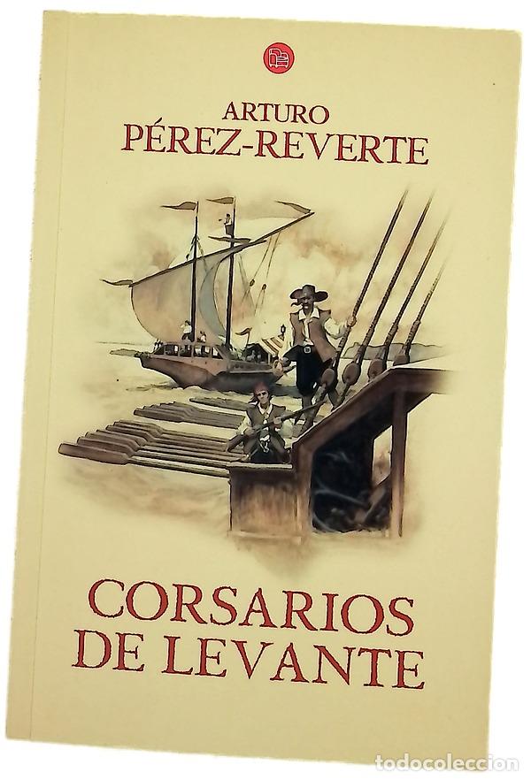B&uuml;cher: Corsarios de Levante - P&eacute;rez-Reverte, Arturo