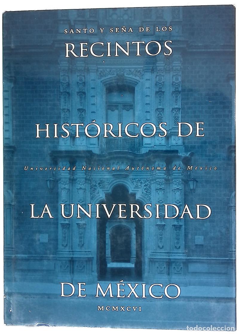 Libros: Santo y se&ntilde;a de los recintos hist&oacute;ricos de la Universidad de M&eacute;xico