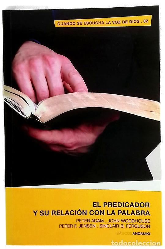 Libros: El predicador y su relaci&oacute;n con la palabra