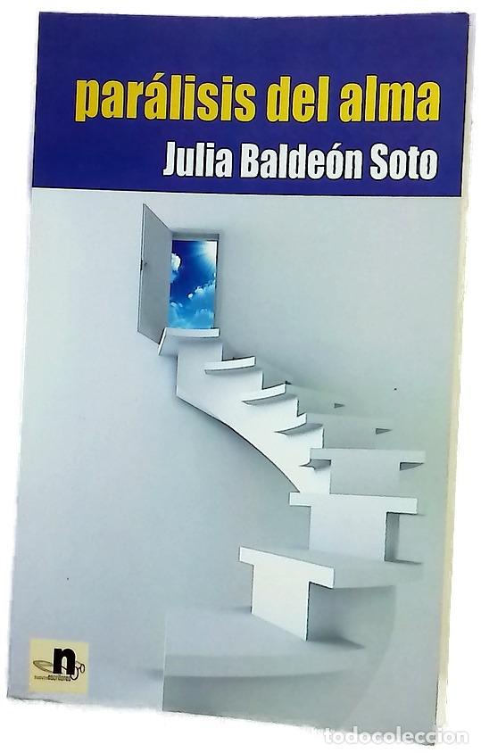 Libros: Par&aacute;lisis del alma - Balde&oacute;n Soto, Julia