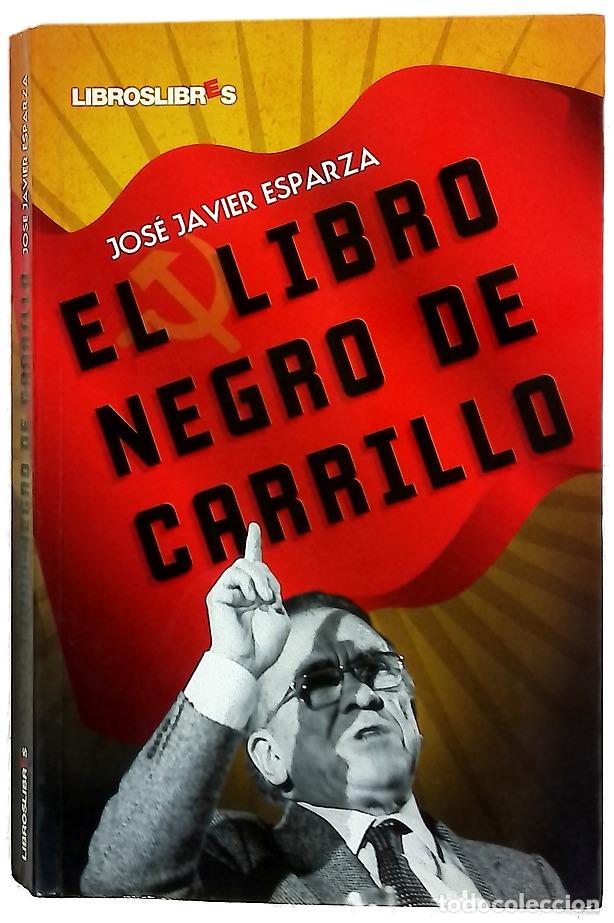 Libri di seconda mano: El libro negro de Carrillo