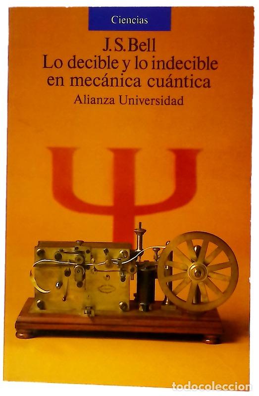Libri di seconda mano: Lo decible y lo indecible en mec&aacute;nica cu&aacute;ntica recopilaci&oacute;n de art&iacute;culos sobre filosof&iacute;a cu&aacute;ntica