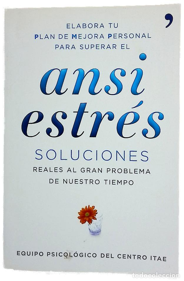 Livros em segunda m&atilde;o: Ansiestr&eacute;s soluciones reales al gran problema de nuestro tiempo