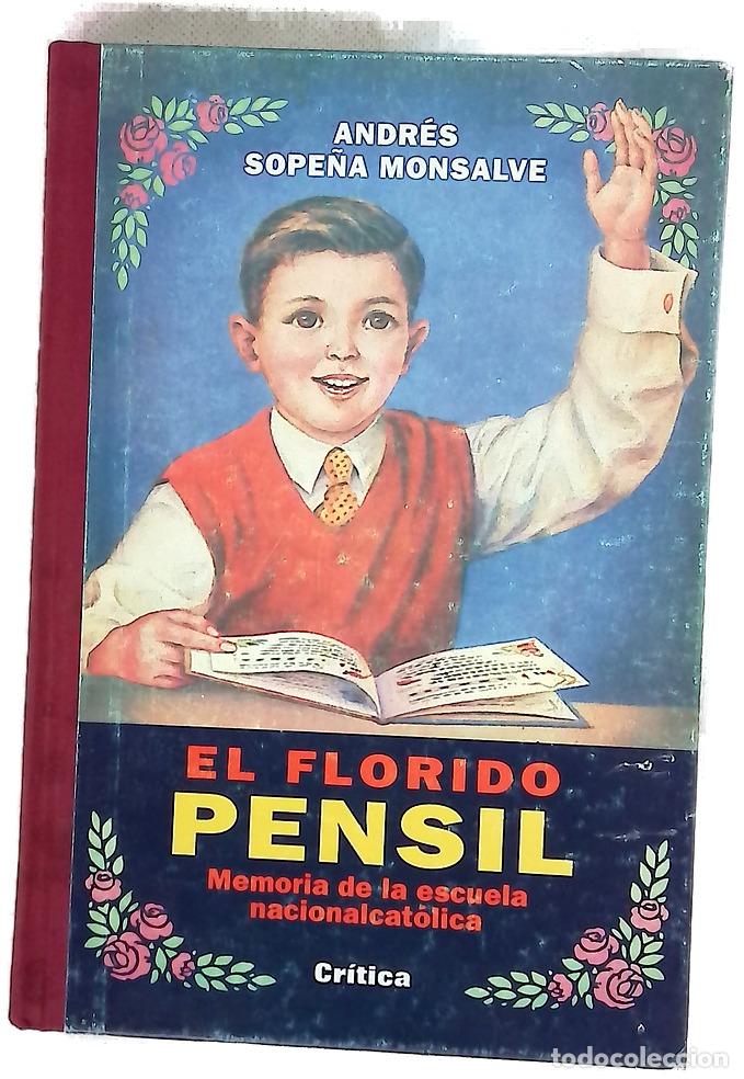 Livros em segunda m&atilde;o: El florido pensil - Andrés Sopeña Monsalve