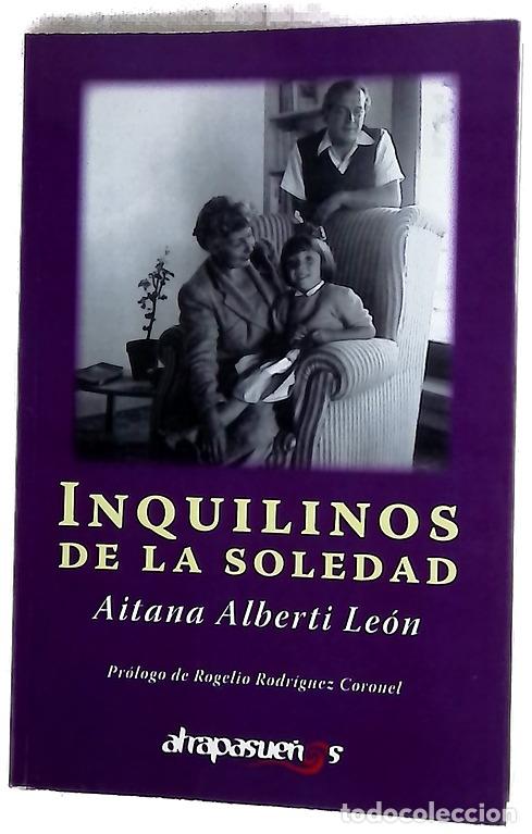 books: Inquilinos de la soledad - Alberti Le&oacute;n, Aitana
